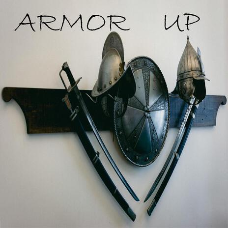 Armor Up