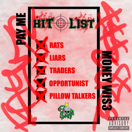 Hit List ft. Moneywis3 | Boomplay Music