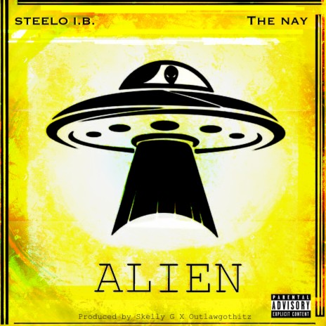 Alien ft. The Nay | Boomplay Music