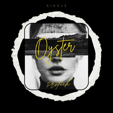 Oyster | Boomplay Music