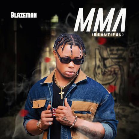 Mma (Beautiful) | Boomplay Music