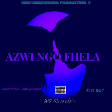 Azwi Ngo Fhela | Boomplay Music