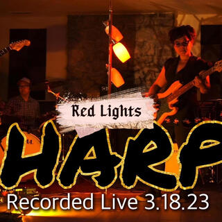 Red Lights Recorded Live 3.18.23