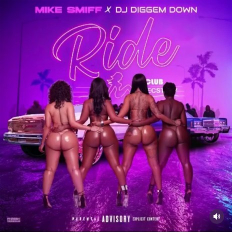 Ride ft. Mike Smiff | Boomplay Music