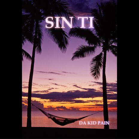 SIN TI | Boomplay Music