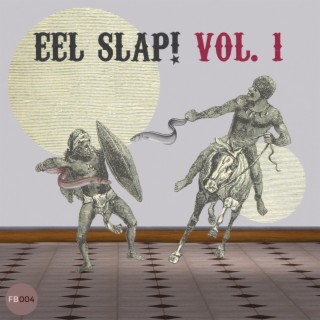 EEL SLAP!