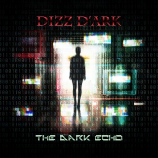 The Dark Echo