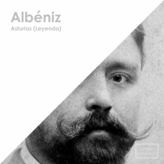 Albéniz: Asturias (Leyenda)