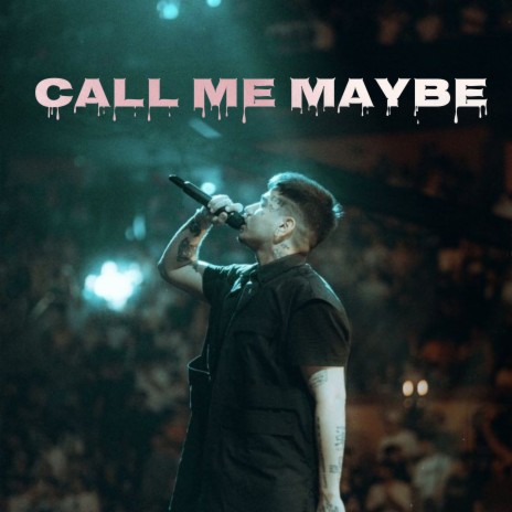 Call Me Maybe | Boomplay Music