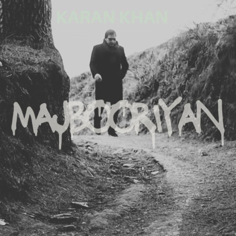 Majbooriyan | Boomplay Music