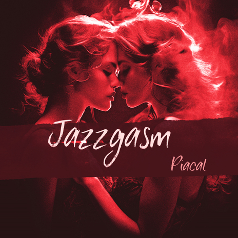 Jazzgasm ft. Don-ghee | Boomplay Music