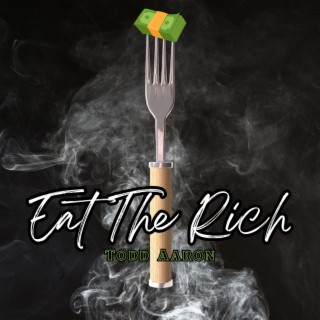 Eat The Rich lyrics | Boomplay Music