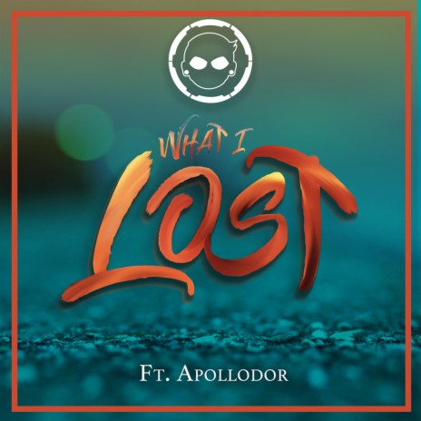 What I Lost (feat. Apollodor) | Boomplay Music