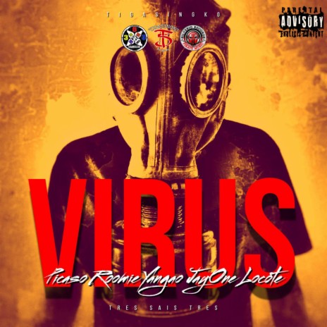 VIRUS (Remastered) ft. Roomie, Yangao & JayOne Locote | Boomplay Music