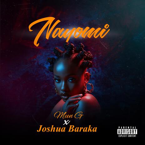 Nayomi ft. Joshua Baraka