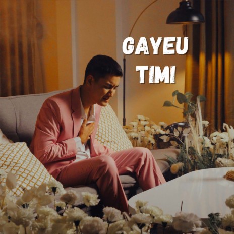 Gayeu Timi | Boomplay Music