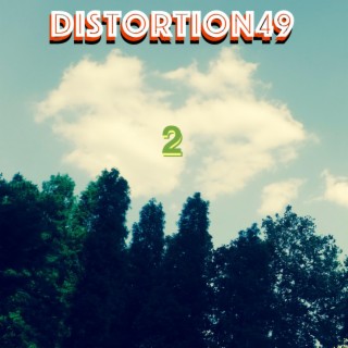 Distortion49 - 2