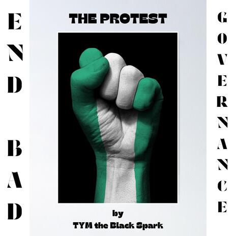 The Protest | Boomplay Music