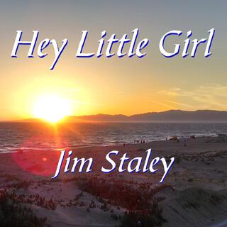 Hey Little Girl