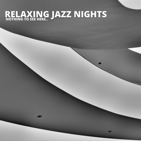 Relaxed Evening Jazz Vibes | Boomplay Music