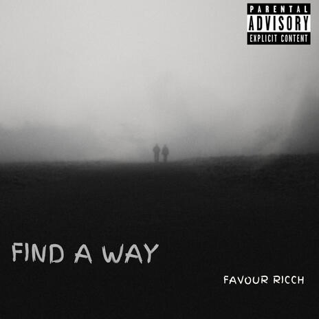 FIND A WAY | Boomplay Music