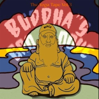 The Yoga Tape, Vol. III: Buddah's Grooove