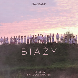 Biažy (Shadow Shapes Remix)