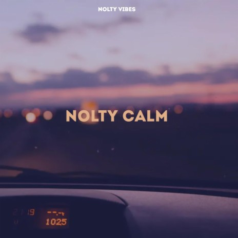 Nolty Calm | Boomplay Music