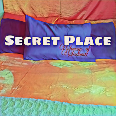 Secret place | Boomplay Music