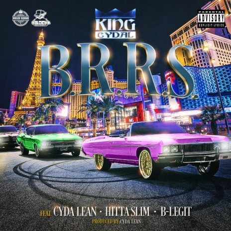 B.R.R.S. ft. Cyda Lean, Hitta Slim & B-Legit | Boomplay Music