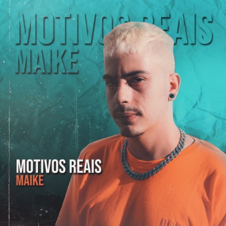 Motivos Reais | Boomplay Music