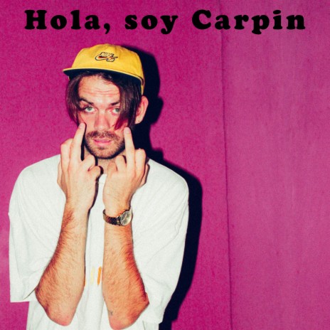 Hola, soy Carpin ft. Jay Saez