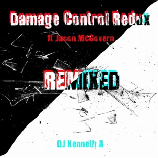 Damage Control Redux (A.Eye Project's Cinematic Remix)