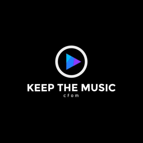Keep The Music | Boomplay Music