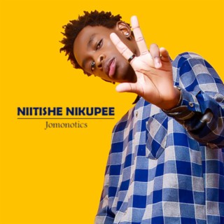 Niitishe Nikupee | Boomplay Music