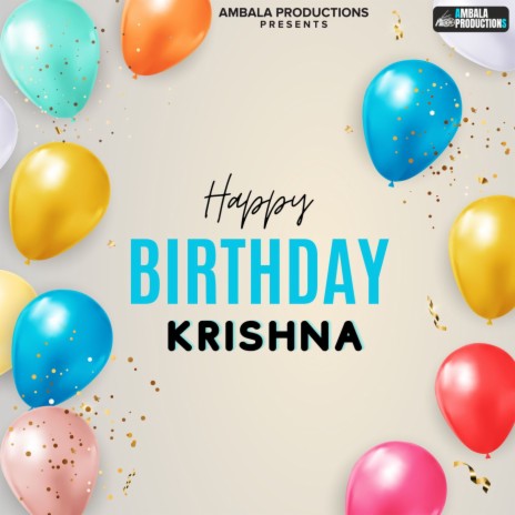Happy Birthday Krishna | Boomplay Music