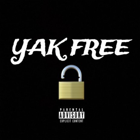 Yak Free | Boomplay Music