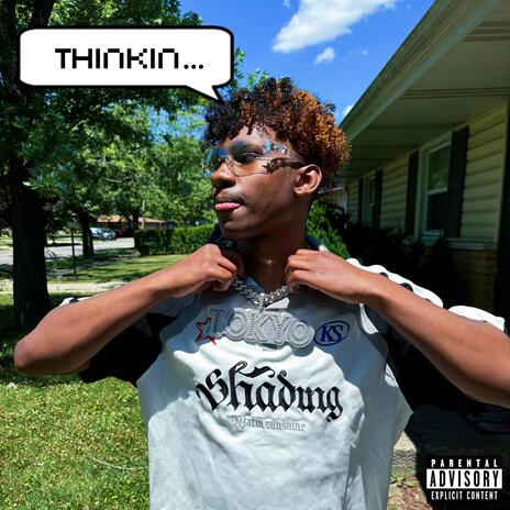 Thinkin | Boomplay Music