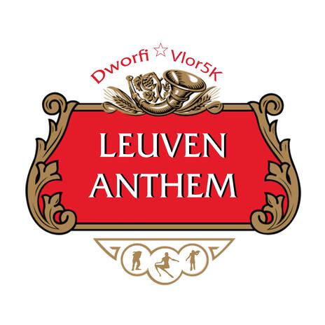 Leuven Anthem ft. Vlor5k | Boomplay Music