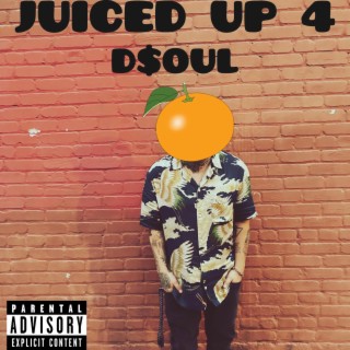 Juiced Up 4