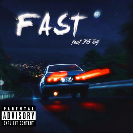 Fast ft. 345 Taij | Boomplay Music