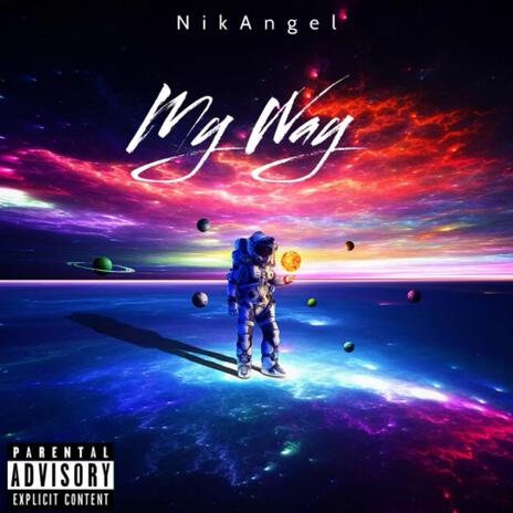 My Way | Boomplay Music