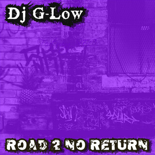 Road 2 No Return