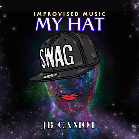 MY HAT | Boomplay Music