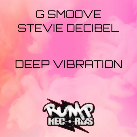 Deep Vibration ft. Stevie Decibel & BLU-JAY | Boomplay Music