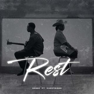 Rest ft. Kaestrings lyrics | Boomplay Music