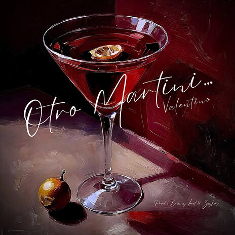 Otro Martini… | Boomplay Music