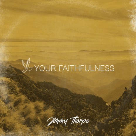 Your Faithfulness