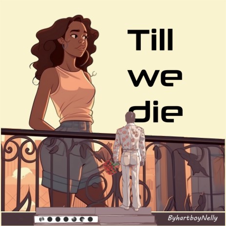 Till We Die