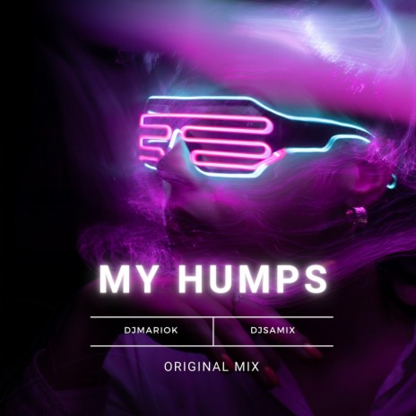 My Humps ft. DJ Samix | Boomplay Music